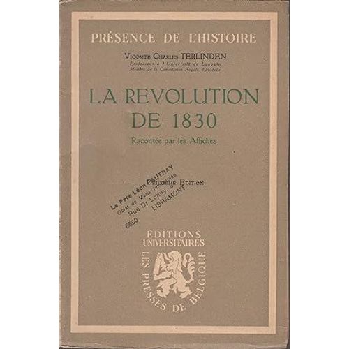 La Révolution De 1830 Racontée Par Les Affiches