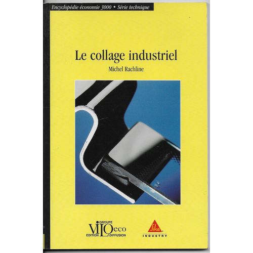 Le Collage Industriel