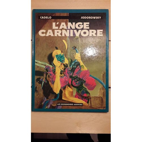 L'ange Carnivore Bd 1986 Les Humanoïdes Associés Pied Jaloux