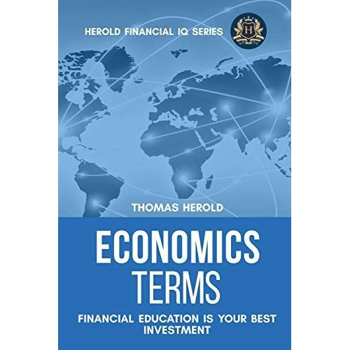 Economics Terms - Financial Education Is Your Best Investment