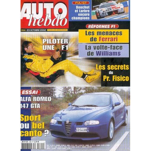 Auto-Hebdo N° 1364 : Piloter Une F1: Les Secrets Du Pr.Fisico