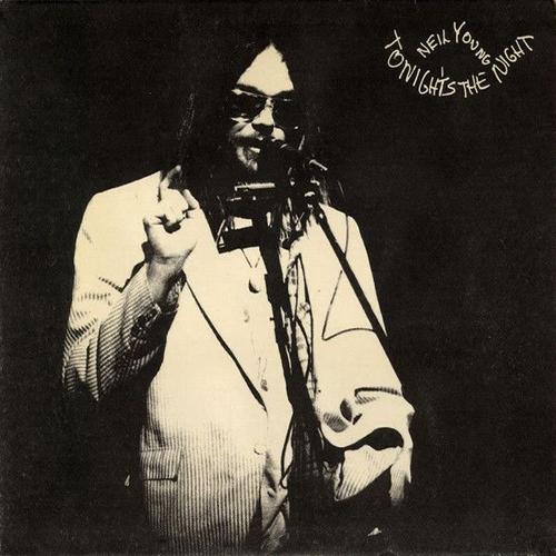 Neil Young Tonight's The Night