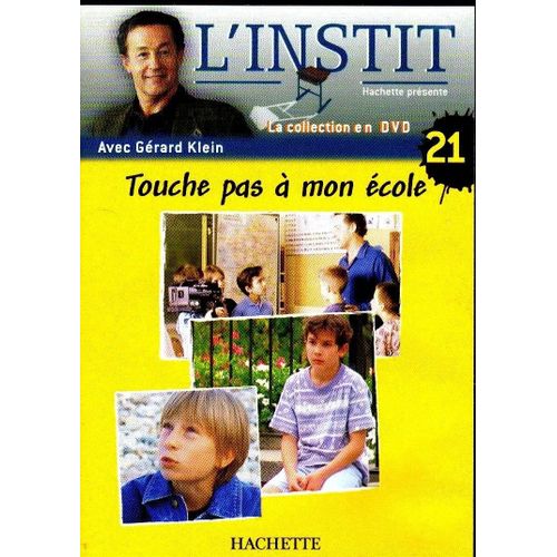 L'instit Touche Pas À Mon École - N° 21