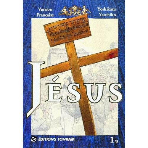 Jésus - Tome 1