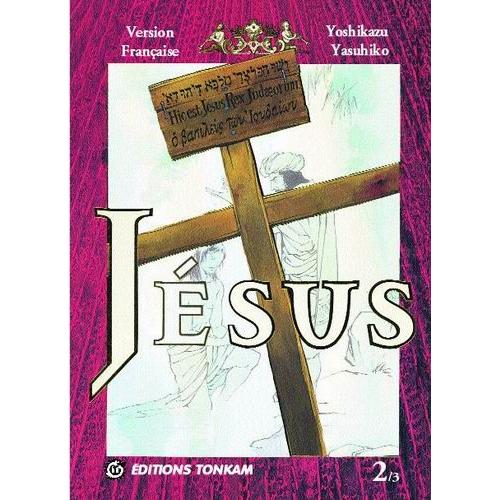 Jésus - Tome 2