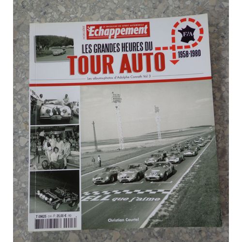 Les Grandes Heures Du Tour Auto 1958-1980