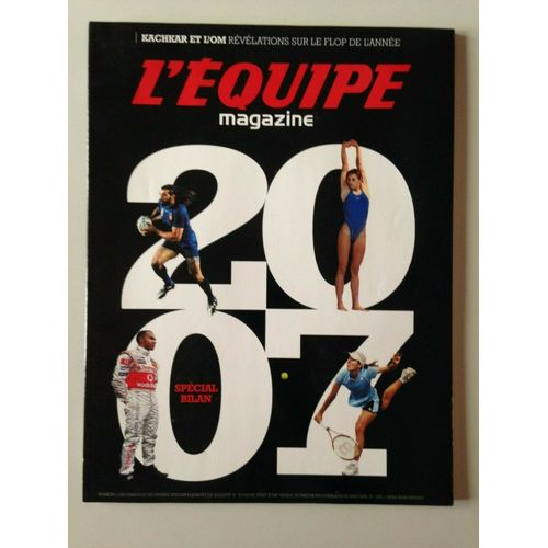 L'équipe Magazine Spécial Bilan 2007 Supplément # 19 529 22 Déc. 2007 Kachkar Om