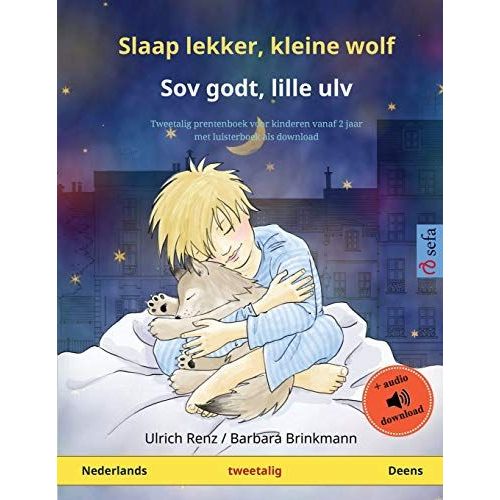 Slaap Lekker, Kleine Wolf - Sov Godt, Lille Ulv (Nederlands - Deens)