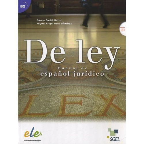 De Ley - Manual De Español Juridico (1 Cd Audio)
