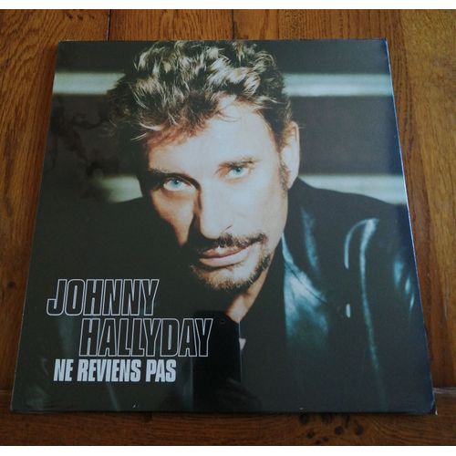 Maxi 45t 12" Vinyle Johnny Hallyday " Ne Reviens Pas "Édition Limitée Et Numérotée 2 Titres 2002 Stephan Eicher ,Axel Bauer ,Mercury Universal
