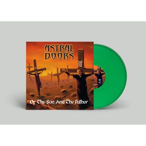 Astral Doors - Of The Son And The Father [Vinyl Lp] Colored Vinyl, Green, Ltd Ed, Reissue
