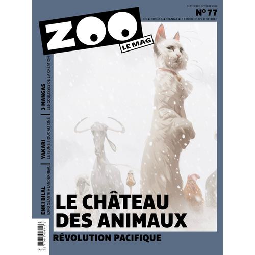 Zoo Le Mag 77 (Le Château Des Animaux, Guibert, Bilal...)