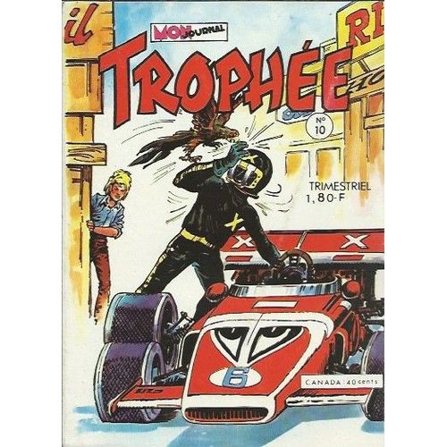 Trophée # 10 ( Mai 1973 ) : " Le Pilote Noir " ( Le Caïman - Le Collège Butterfly - Les Bolides )
