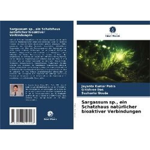 Sargassum Sp., Ein Schatzhaus Natürlicher Bioaktiver Verbindungen