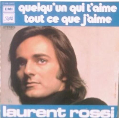 Quelqu'un Qui T'aime / Tout Ce Que J'aime
