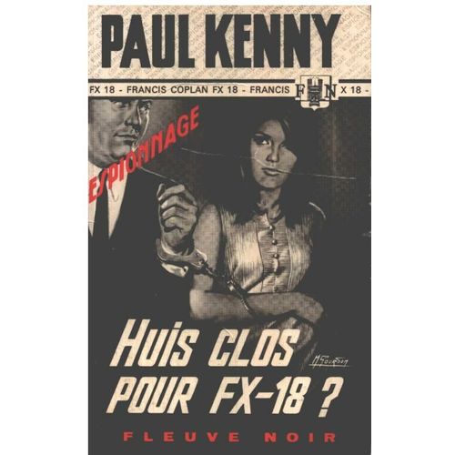 Huit Clos Pour Fx-18 ? / Couverture De Gourdon