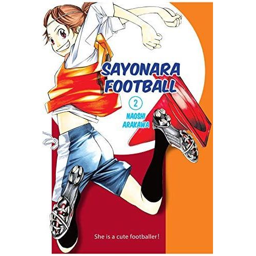 Sayonara, Football 2