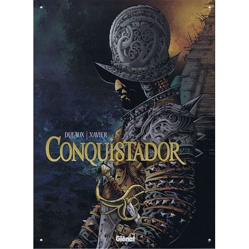 Plaque Émaillée Conquistador Glénat