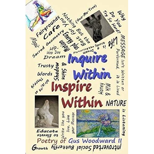 Inquire Within, Inspire Within