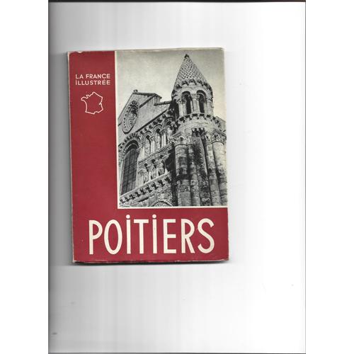 La France Illustrée "Poitiers" - Editions Alpina