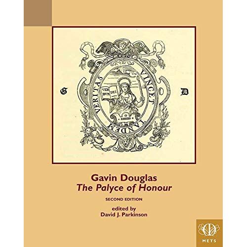 Gavin Douglas, The Palyce Of Honour Hb