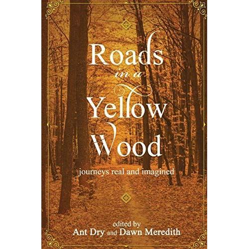 Roads In A Yellow Wood