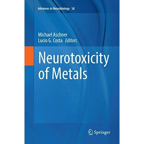 Neurotoxicity Of Metals