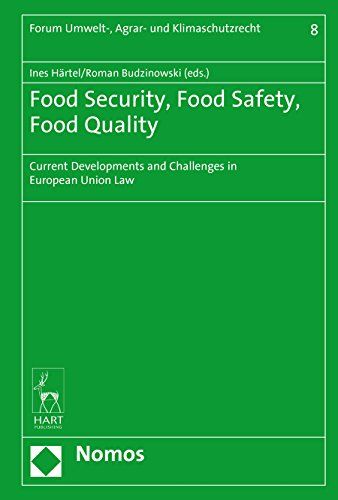 Food Security, Food Safety, Food Quality