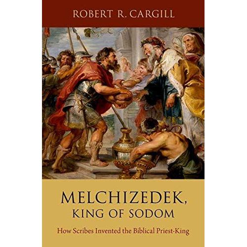 Melchizedek, King Of Sodom