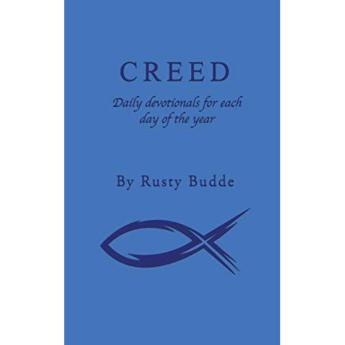 Creed: Daily Devotionals For Each Day Of The Year