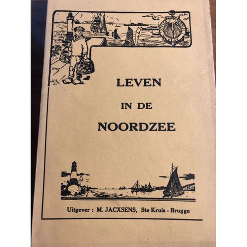 Vivre En Mer Du Nord - Leven In De Noordzee