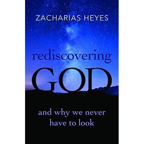 Rediscovering God