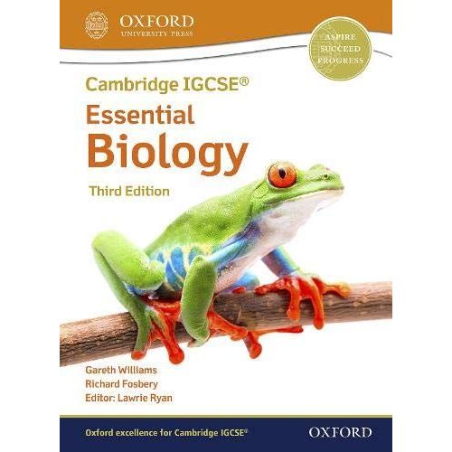 Cambridge Igcse® & O Level Essential Biology: Student Book Third Edition