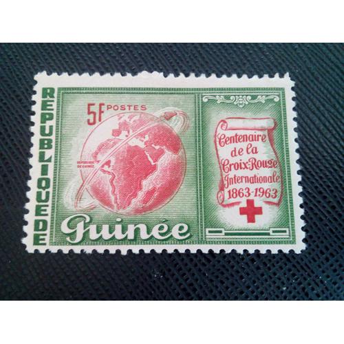 Timbre Guinee Yt 168 Centenaire De La Croix-Rouge 1963 ( 020305 )