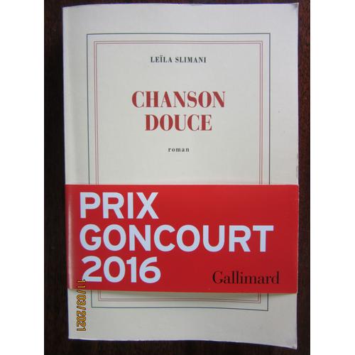 Nrf Gallimard "Chanson Douce" (Prix Goncourt 2016)