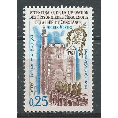 Aigues-Mortes "Libération Des Huguenots" Timbre France Neuf** Sans Trace De Charnière 1968 N° 1566