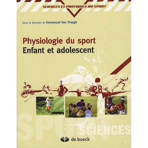 Physiologie Du Sport - Enfant Et Adolescent