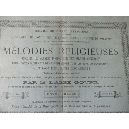 Oeuvre Du Chant Religieux - Melodies Religieuses À L'usage Des Jeunes Organistes Par L'abbé Goupil