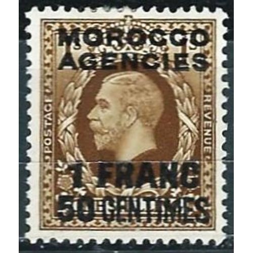 Grande Bretagne, Bureaux Commerciaux Au Maroc 1934, Beau Timbre Yvert 21, Roi George 5, Surchargé 'morocco Agencies 1 Franc 50 Centimes", Neuf*