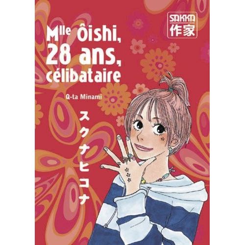 Mlle Ôishi, 28 Ans, Célibataire - Tome 1