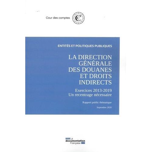 La Direction Générales Des Douanes Et Droits Indirects