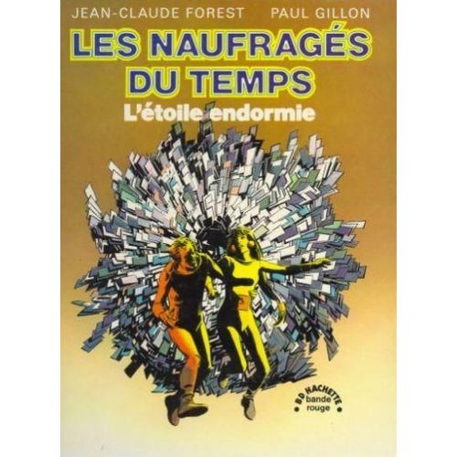 Les Naufrages Du Temps   L Etoile Endormie T1