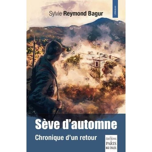 Sève D'automne - Chronique D'un Retour
