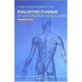 Evaluation Clinique De La Fonction Musculaire 6eme Édition