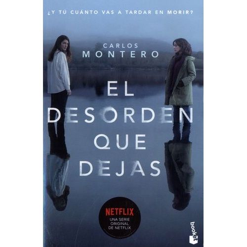 El Desorden Que Dejas