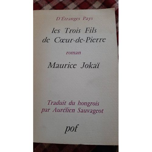 Les Trois Fils De Coeur-De-Pierre