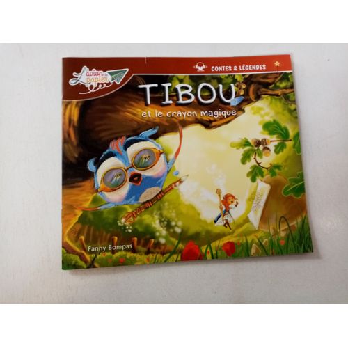Tibou Et Le Crayon Magique
