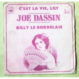 Joe Dassin, C'est La Vie, Lily