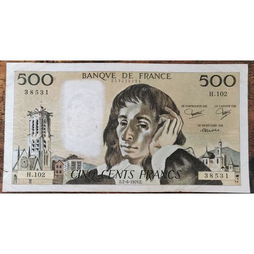Billet 500 Francs Pascal 7 - 6 - 1979 France H.102