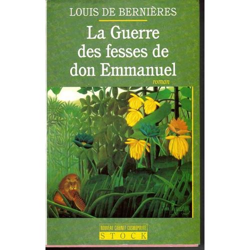 La Guerre Des Fesses De Don Emmanuel